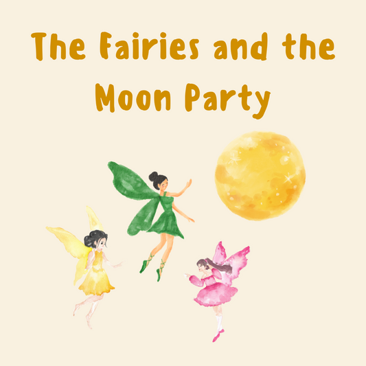 The Fairies and the Moon Party